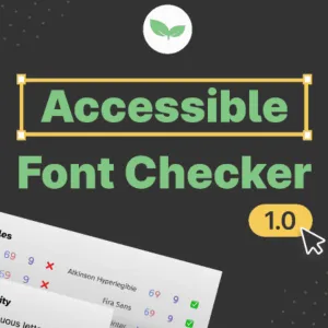 Accessible Font Checker : un outil Figma pour évaluer la lisibilité des polices et rendre vos contenus plus inclusifs