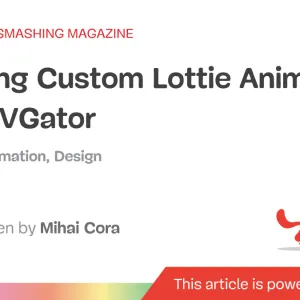 Creating Custom Lottie Animations With SVGator