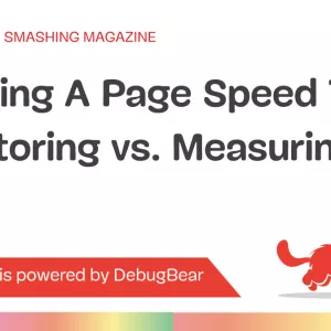 Running A Page Speed Test: Monitoring vs. Measuring