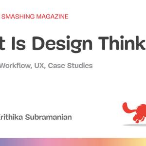 What Is Design Thinking?