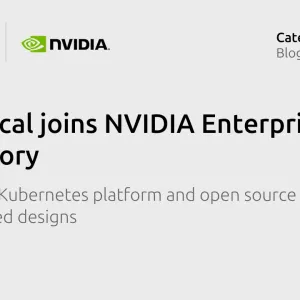 Canonical delivers Kubernetes platform and open-source security with NVIDIA Enterprise AI Factory validated design 