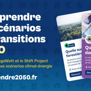 Comprendre les scénarios de transition 2050