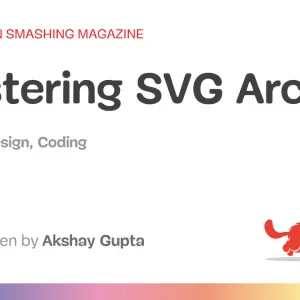 Mastering SVG Arcs