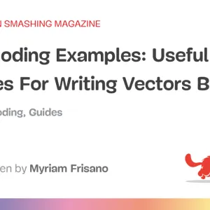 SVG Coding Examples: Useful Recipes For Writing Vectors By Hand
