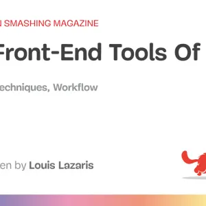 Top Front-End Tools Of 2023