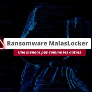La demande de rançon du ransomware MalasLocker est très particulière !