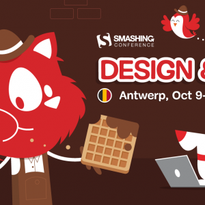 Chocolate, Waffles And Fries: Meet SmashingConf Antwerp 2023 🇧🇪