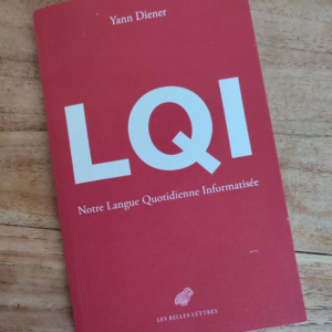 LQI : de la dévitalisation du monde
