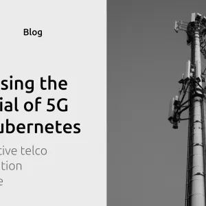 Harnessing the potential of 5G with Kubernetes: a cloud-native telco transformation perspective