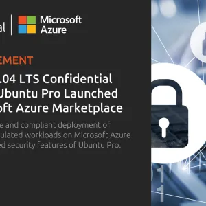 Ubuntu 24.04 LTS Confidential Virtual Machines with Ubuntu Pro enabled Now Available in the Microsoft Azure Marketplace