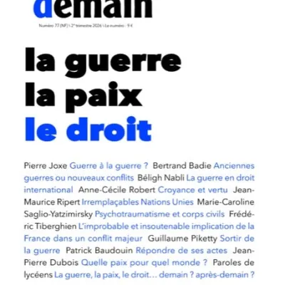 Comprendre la guerre aujourd’hui : le pari du journal Après-demain
