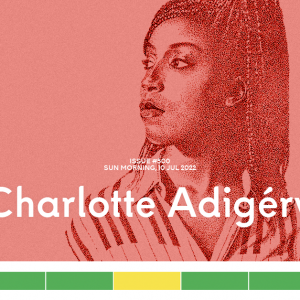 MailTape 500 - Charlotte Adigéry