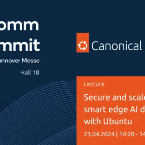 Canonical presence at Qualcomm DX Summit @Hannover Messe