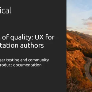 In pursuit of quality: UX for documentation authors