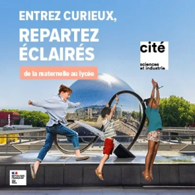Éveillez la curiosité de vos élèves à la Cité des sciences et au Palais de la découverte !