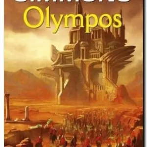 Lecture de Olympos de Dan Simmons - systar
