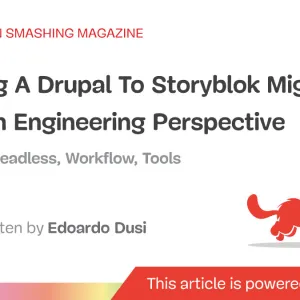 Building A Drupal To Storyblok Migration Tool: An Engineering Perspective