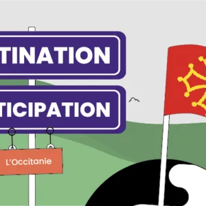Destination participation : cap sur l’Occitanie