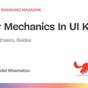 Color Mechanics In UI Kits
