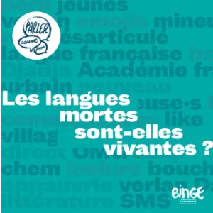 Les langues mortes sont-elles vivantes ?