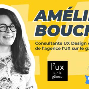 Podcast Expérience Digitale #4 avec Amélie Boucher, consultante en UX design - Wexperience