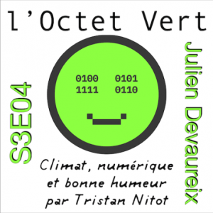 Octet Vert S3E04 — Julien Devaureix et son livre le monde change et on n'y comprend rien