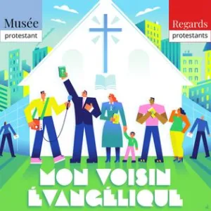 Pour qui votent les évangéliques ? - Episode 7 | Mon voisin Évangélique - Regards protestants