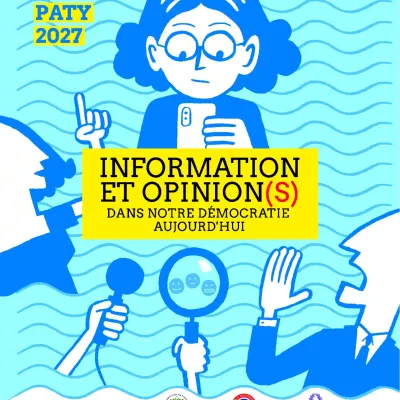 « Information et opinion(s) dans notre démocratie aujourd’hui »