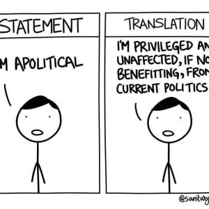 Je suis apolitique (c’est faux)