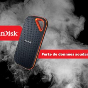 À cause d’un bug, les SSD portables SanDisk deviennent illisibles !