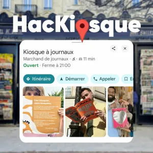 On a hacké Google Maps pour mettre les kiosques à la Une