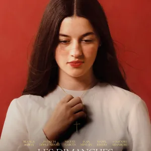 Le  Film de la semaine : « Les Dimanches » de Alauda Ruiz de Azura