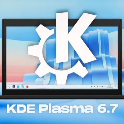 KDE Plasma 6.7 released