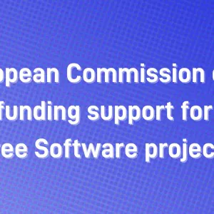 European Commission cuts funding support for Free Software projects