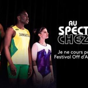 [Théâtre] Festival d'Avignon Je ne cours pas, je vole !