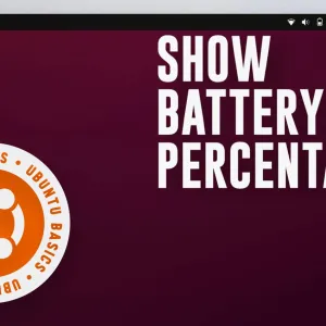 How to Display Battery Percentage in Ubuntu’s Top Panel