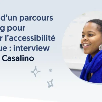 Création d’un parcours e-learning pour découvrir l’accessibilité numérique : interview de Kathy Casalino