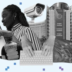 Europe is dismantling its digital rights from within
