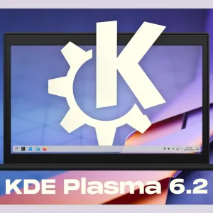 KDE Plasma 6.2 Released, This is What’s New