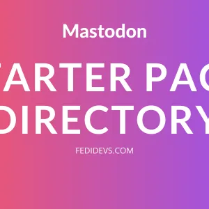 Mastodon Starter Pack Directory | Fedidevs