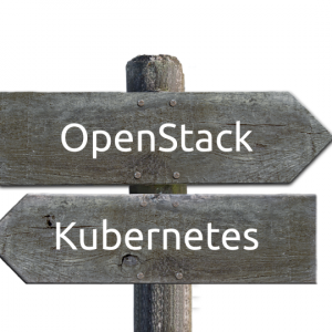 Kubernetes vs OpenStack: which one to choose?