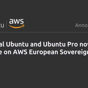 Canonical Ubuntu and Ubuntu Pro now available on AWS European Sovereign Cloud