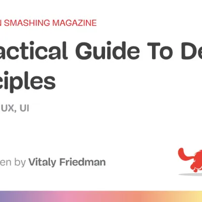 A Practical Guide To Design Principles