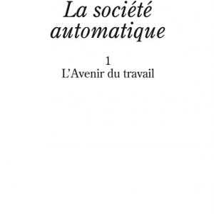 La société automatique 1