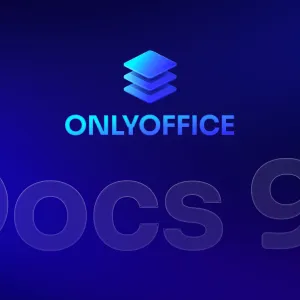 Onlyoffice Docs 9.1 renforce son éditeur PDF et accélère ses feuilles de calcul