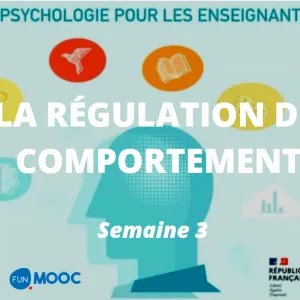 LA RÉGULATION DU COMPORTEMENT 1/2