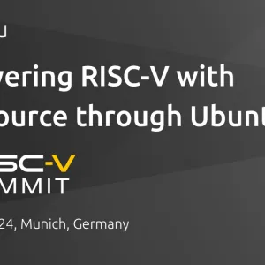 Empowering RISC-V with open source through Ubuntu