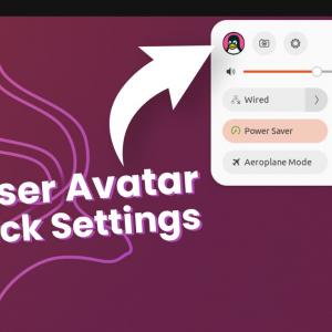 How to Display Your User Avatar in GNOME Quick Settings