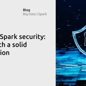 Apache Spark security: start with a solid foundation
