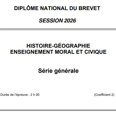 Découvrez les sujets d’histoire, géographie et EMC au DNB 2026